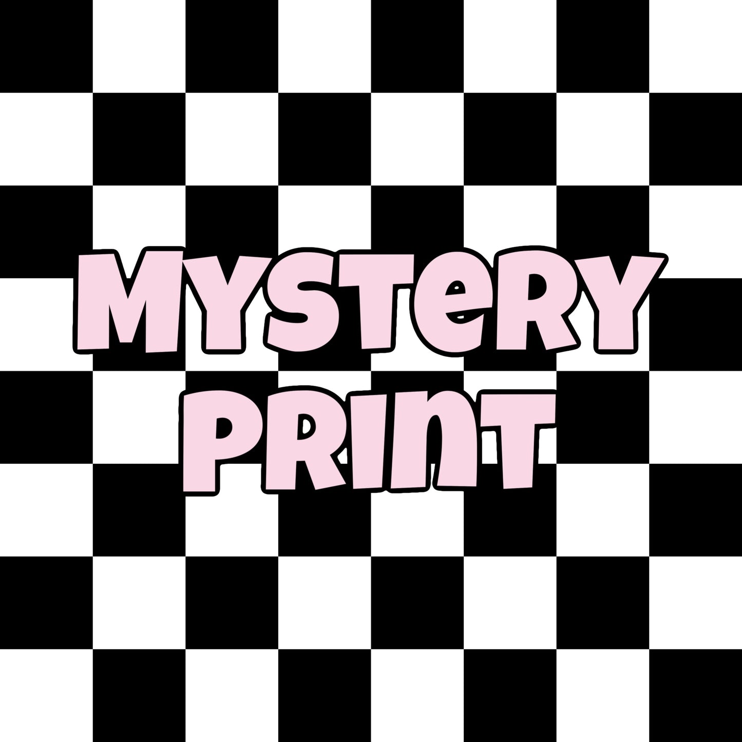 MYSTERY PRINT