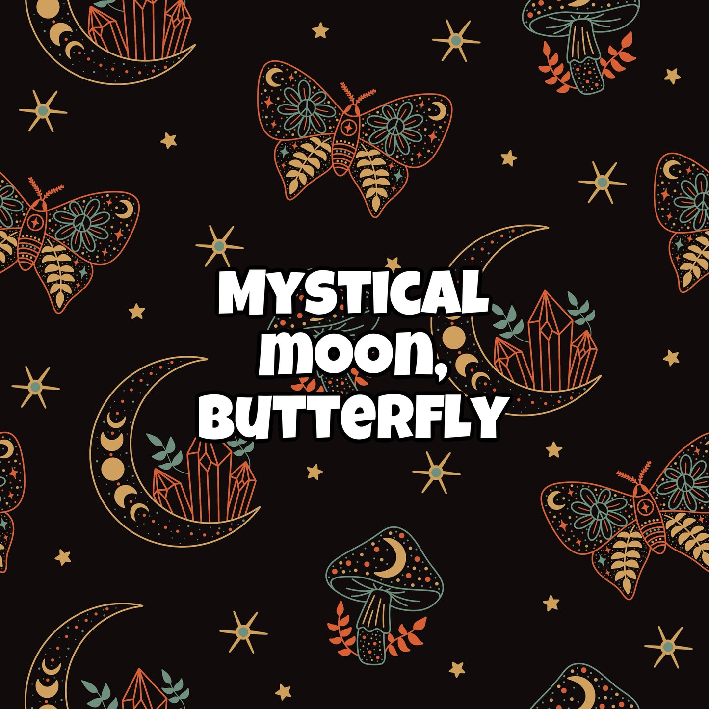 MYSTICAL MOON, BUTTERFLY
