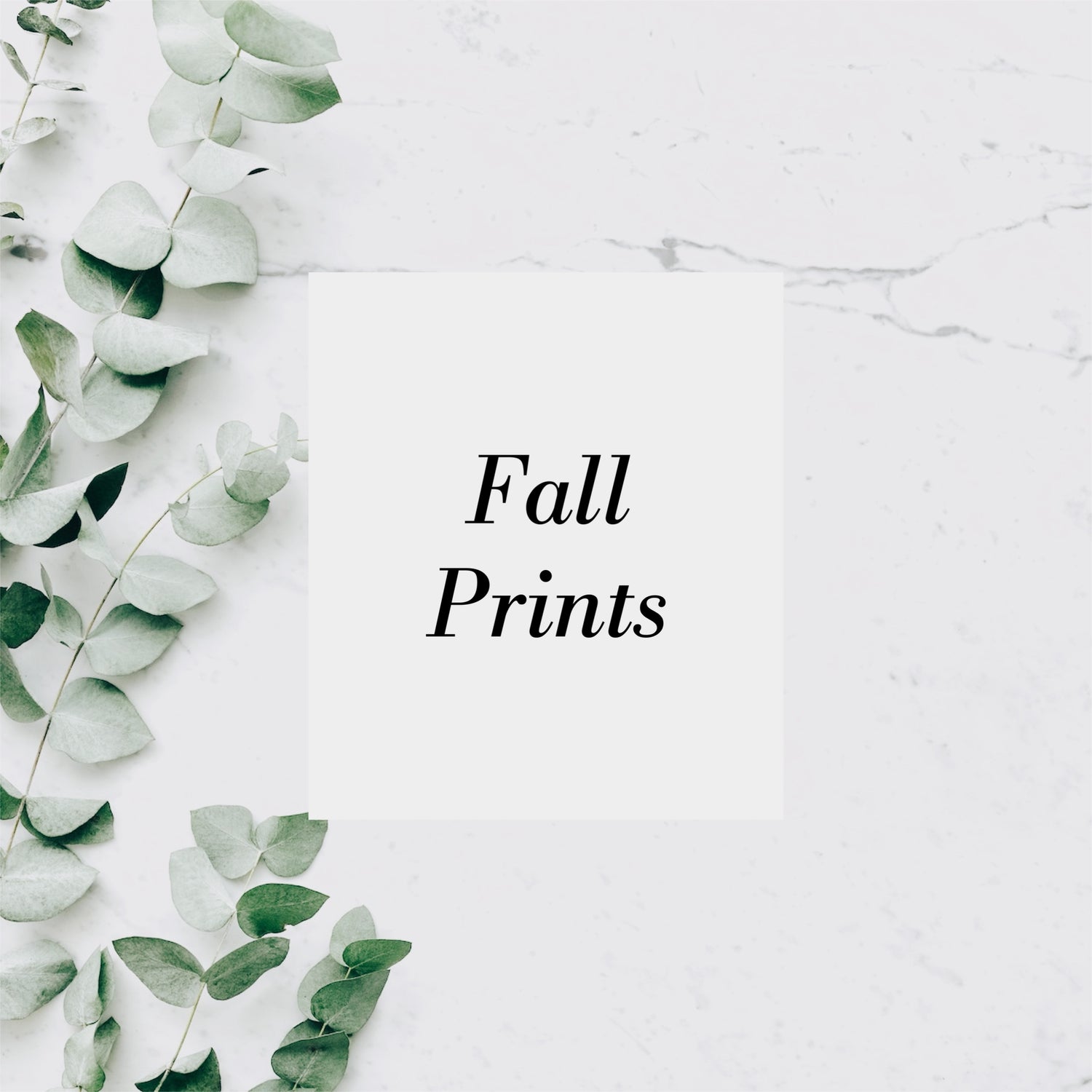 FALL PRINTS
