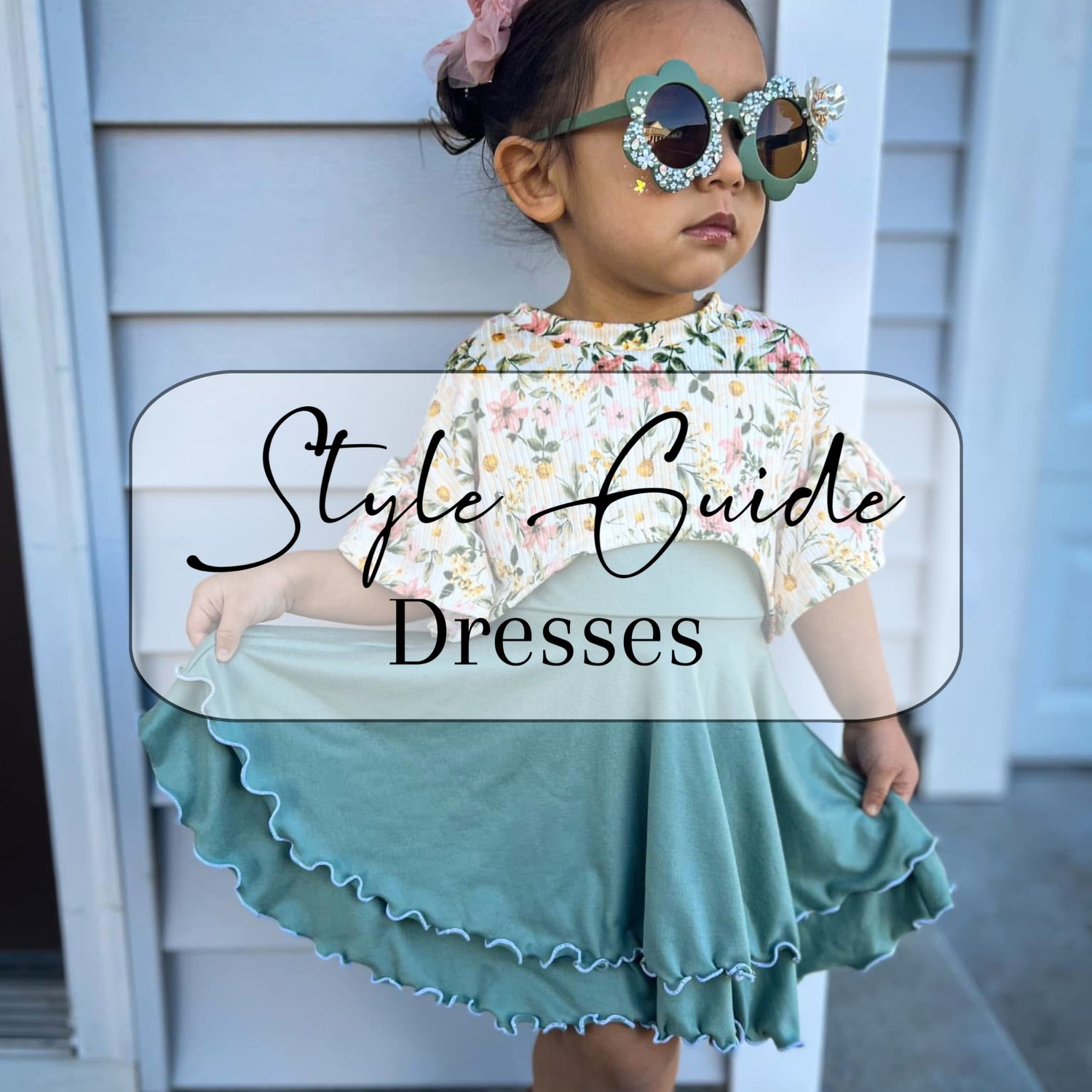 STYLE GUIDE-DRESSES