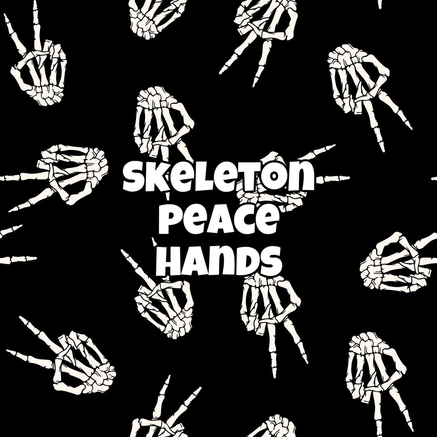 SKELETON PEACE HANDS