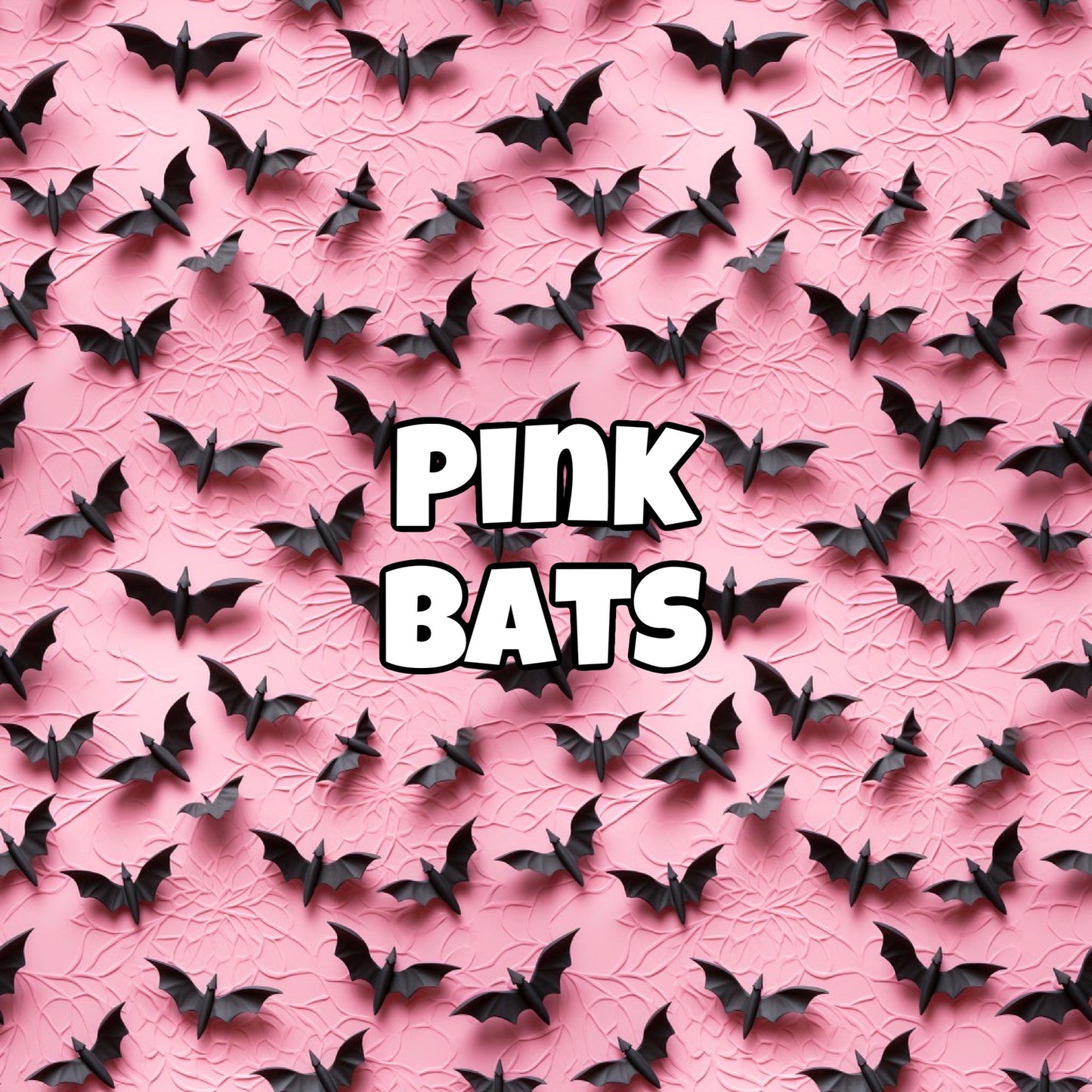 PINK BATS