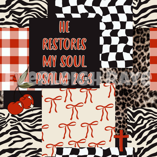He restores my soul