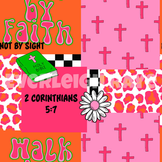 Walk by faith