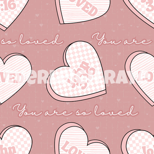 You are so loved pink