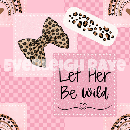Let her be wild